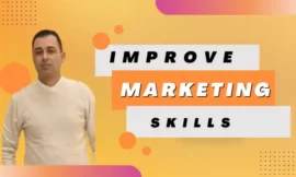 Marketing Skills Mastery: A Comprehensive Success Guide